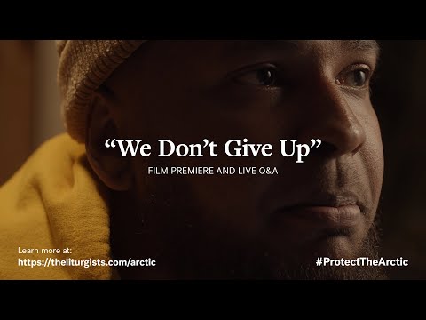 Documentary Live Panel - "We Don't Give Up" - The Liturgists & The Wilderness Society
