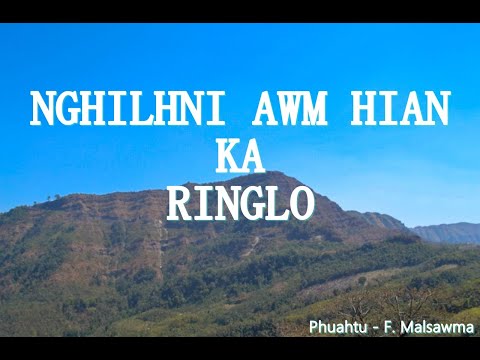 H. LALDANGLOVI - NGHILHNI AWM HIAN KA RINGLO