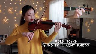 Go Tell Aunt Rhody (solo) 告诉罗娣阿姨 【Suzuki Violin School Volume 1】