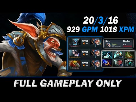 meepo spammer 600 MATCHES+, 20 Kills 16 Assist 1K XPM- Full Gameplay Meepo #422