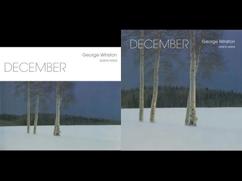 December - George Winston (Full album, 14 tracks)