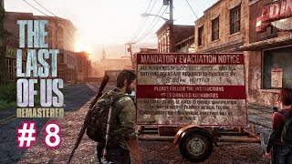 #8【アドベンチャー】THE LAST OF US【寡黙にPLAYラスト・オブ・アス】