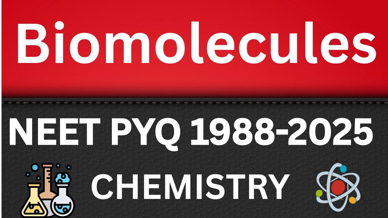 Biomolecules class 12 Chemistry one shot neet pyq