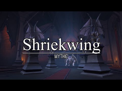 Shriekwing Mythic vs Royal Flush(Restoration Druid PoV)