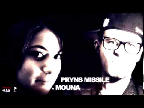 Pryns Missile feat Mouna -o5tI  Matebkich 3LiH