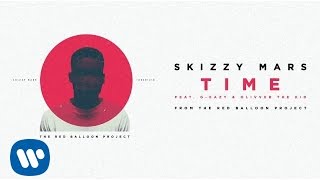 Skizzy Mars - Time ft. G-Eazy &amp; Olivver the Kid [Audio]