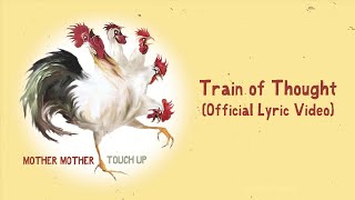 Mother Mother - Train of Thought (Official German Lyric Video)