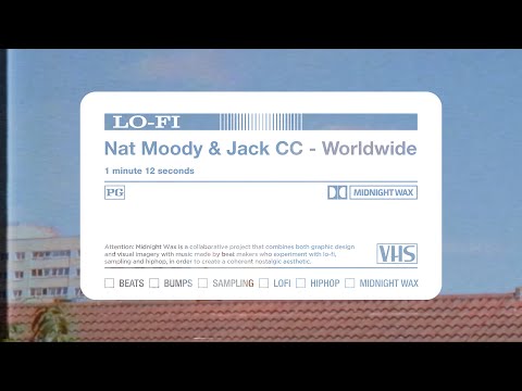 Nat Moody & Jack CC - Worldwide | Midnight Wax
