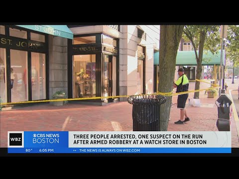 3 arrested in high-end watch store robbery on Boylston Street