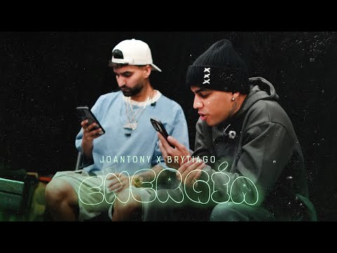 Joantony, Brytiago - ENERGÍA (VIDEO OFICIAL)