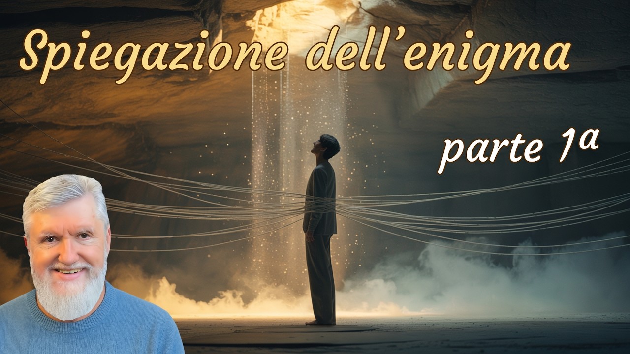 Spiegazione dell'enigma -  1ª parte