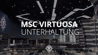 MSC Virtuosa: Unterhaltung MSC Virtuosa: Unterhaltung