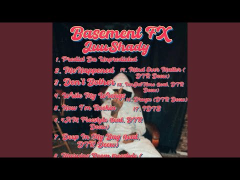 Predict Da UnPredicted (feat. DTR Deew)