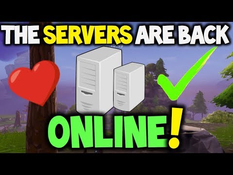 FORTNITE SERVERS ARE BACK ONLINE! - (XBOX, PS4 AND PC)! Fortnite Battle Royale