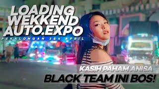 Download lagu loading black team dan hari pertama auto expo pekalongan mp3