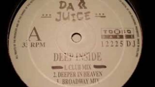 Da Juice "Deep Inside" (Club Mix)
