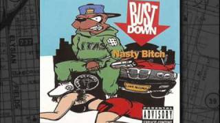Nasty Bitch by Bust Down - 1991 New Orleans Rap