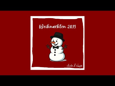 dick & dope - Unser Weihnachtssong