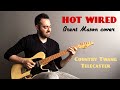 Hot wired - Brent Mason (country cover)