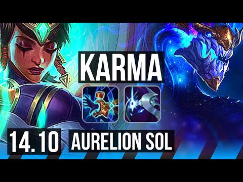 KARMA vs AURELION SOL (MID) | 8/0/10, Legendary | EUW Master | 14.10