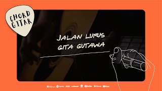 Download lagu Chord Gitar Gita Gutawa - Jalan Lurus mp3