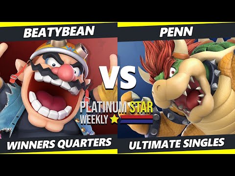 PSW S15:W5 Winners Quarters - BeatyBean (Wario) Vs. Penn (Bowser) SSBU Ultimate Tournament