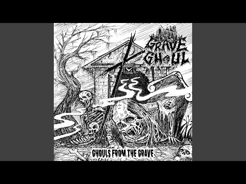Ghouls from the Grave
