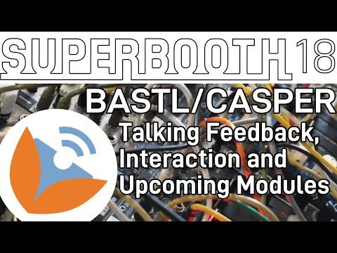 Bastl & Casper Electronics - Superbooth 2018