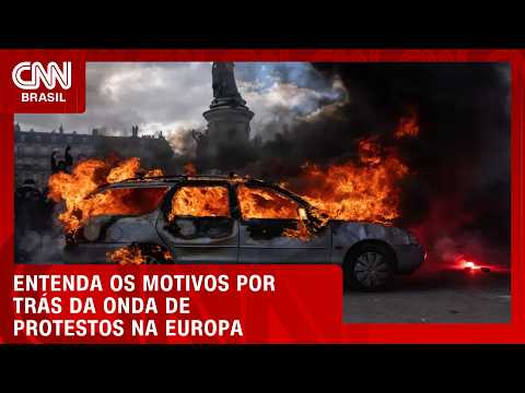 Após França, protestos se espalham por partes da Europa; veja análise | CNN PRIME TIME