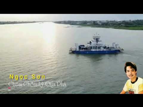 Chôm chôm lý qua phà - Ngọc Sơn