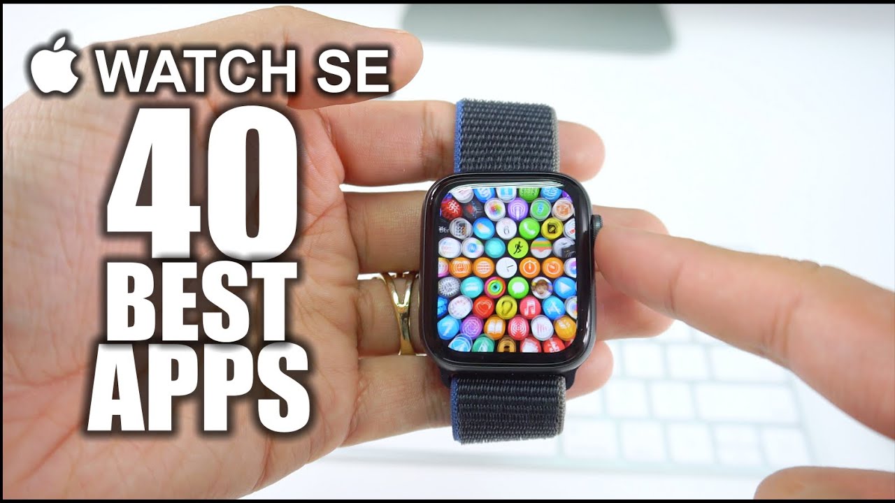 40 Best Apple Watch SE Apps You NEED!