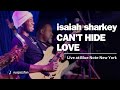 Isaiah Sharkey - Can't Hide Love | Live at Blue Note NYC, 5/20/2022