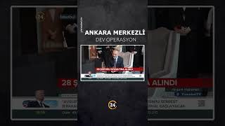 Ankara Merkezli Dev Operasyon! #gündem #haber #shorts