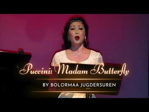 Bolormaa Jugdersuren - Puccini - Madam Butterfly Un bel di vedremo