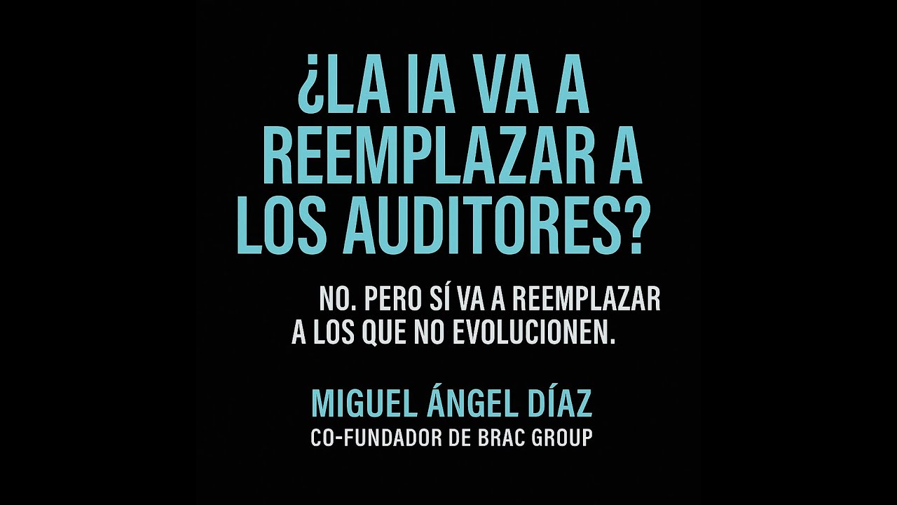 La IA Reemplazará al Auditor?