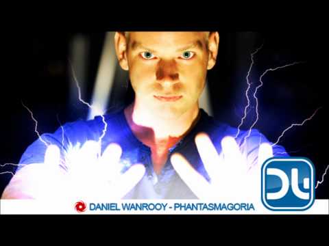 Daniel Wanrooy - Phantasmagoria