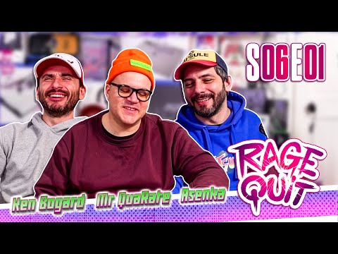 NOUVELLE SAISON NOUVELLES RÈGLES - RAGEQUIT S06E01