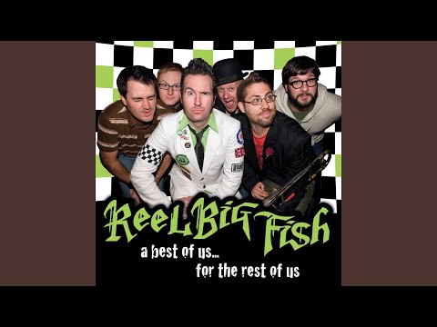 Sell Out — Reel Big Fish