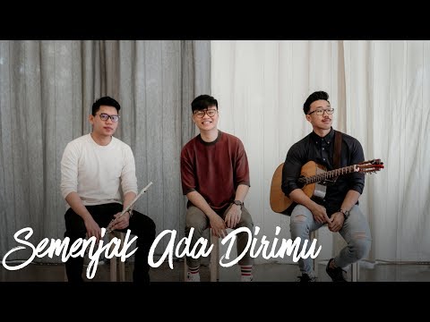 Semenjak Ada Dirimu - Andity (eclat cover & lirik)