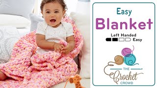 How to Crochet A Baby Blanket: Rock A Bye Baby Left Handed