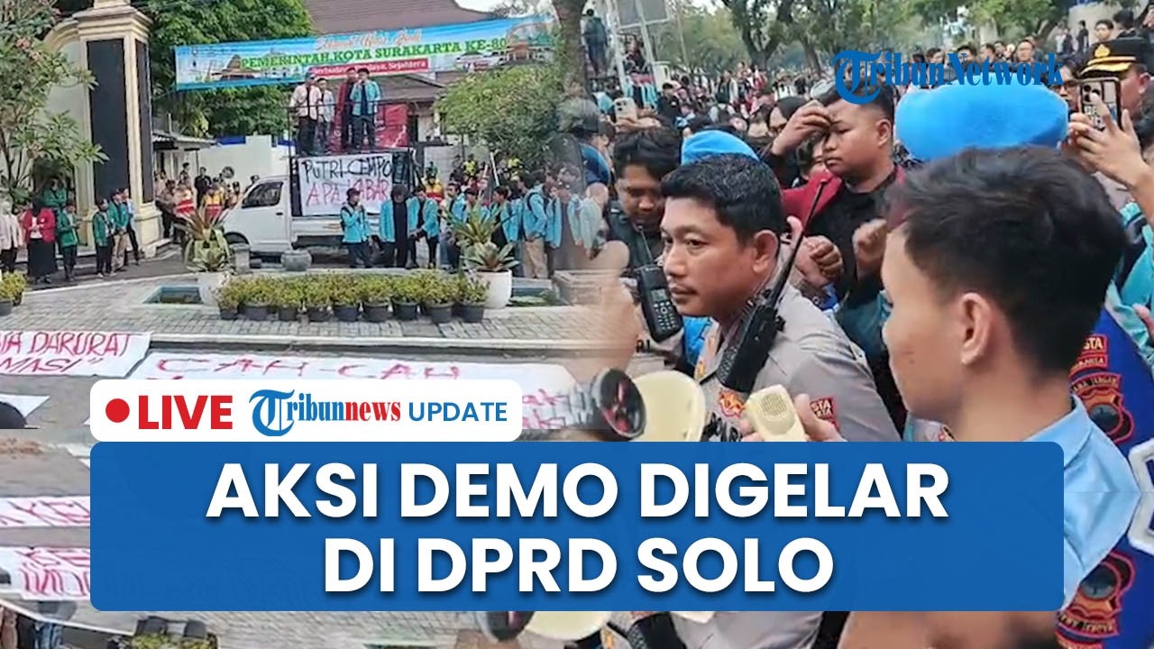 LIVE: Mahasiswa Berbagai Gelar Aksi Demo di Depan DPRD Solo, Tuntut Prabowo Setop MBG