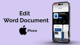 How To Edit Word Documents On iPhone?