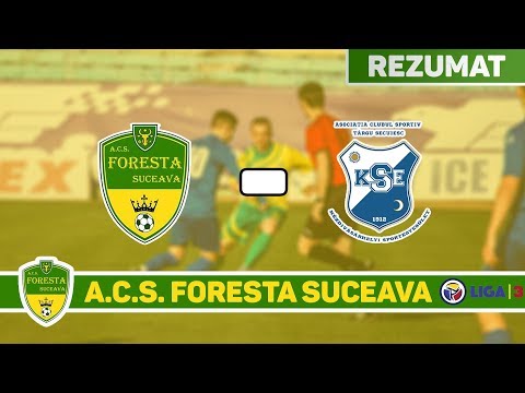 Foresta Suceava - ACS KSE Târgu Secuiesc (rezumat - Liga a III-a)