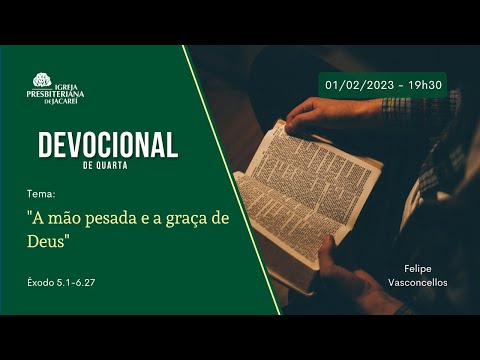 Devocional de Quarta - Felipe Vasconcellos | 01/02/2023 (19h30)