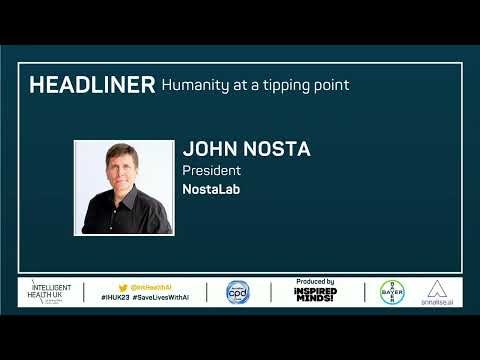 IHUK 2023 HEADLINER Humanity at a tipping point - John Nosta