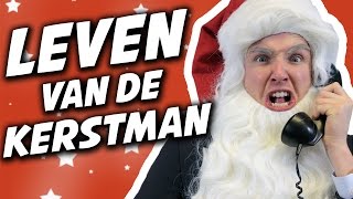 HET LEVEN VAN DE KERSTMAN!