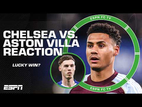 Is Aston Villa a LEGIT CONTENDER for the Premier League title? REACTION to win vs. Chelsea | ESPN FC