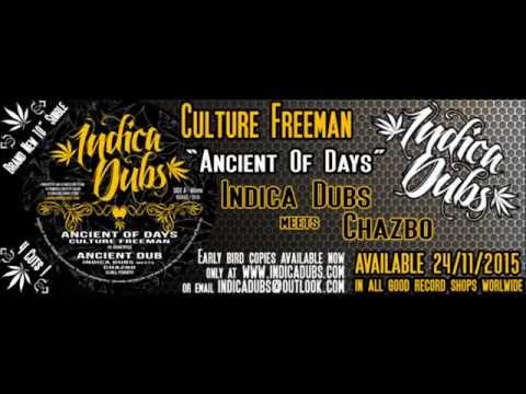 Indica Dubs: Culture Freeman – Ancient Of Days / Indica Dubs & Chazbo – Ancient Dub 10″ [ISS032]