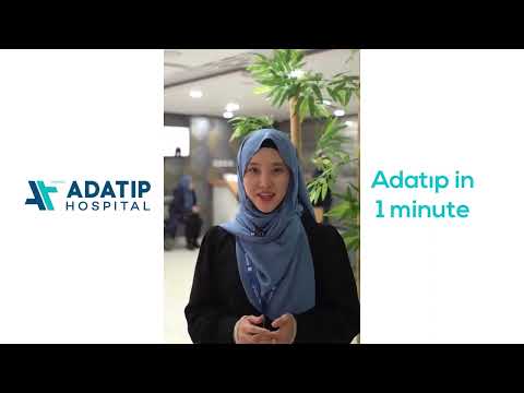 Adatıp in 1 minute | Adatip Hospital