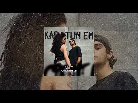 Nar Abajyan - Karotum em